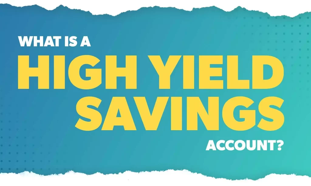 What Is a High Yield Savings Account? Romes Blog